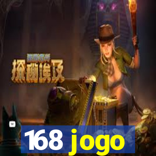 168 jogo